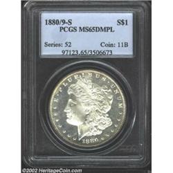 1880/79-S S$1 MS65 Deep Mirror Prooflike PCGS. VAM-11. A scarcer variety exhibiting clear portions o