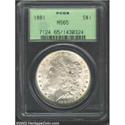 1881 S$1 MS65 PCGS. Tinted a light gray overall, with clean, frosty devices. A more difficult early.