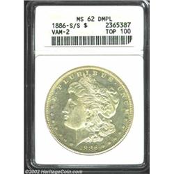 1886-S S$1 MS62 Deep Mirror Prooflike ANACS. S/S. VAM-2. Top 100 Variety. Watery surfaces have a tou