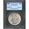 Image 1 : 1901 S$1 MS63 PCGS. This conditionally rare issue is very seldom seen in any Mint State grade at all