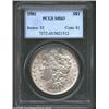 Image 1 : 1901 S$1 MS63 PCGS. This conditionally rare issue is very seldom seen in any Mint State grade at all