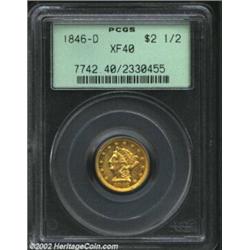 1846-D $2 1/2 XF40 PCGS. This coin is sharply struck for a Dahlonega Mint issue and possesses a gene