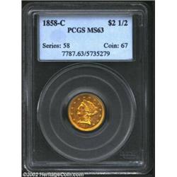 1858-C $2 1/2 MS63 PCGS. This coin was previously offered as lot 6872 in our February 2001 Long Beac