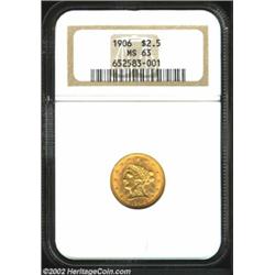 1906 $2 1/2 MS63 NGC. This sharply detailed example is mostly bright with rich orange-gold color. A.