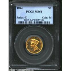 1884 $3 MS64 PCGS. While most survivors of this Three Dollar gold delivery are Mint State, few grade