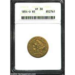 1854-O $5 VF30 ANACS. A well balanced example, green-gold in color with pleasing reddish accents. Im