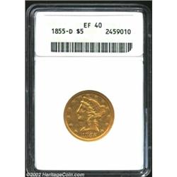 1855-D $5 XF40 ANACS. With a mintage of only 22,432, this coin is both scarce and undervalued. Impor