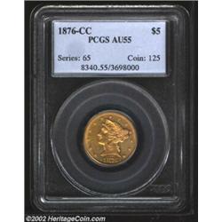 1876-CC $5 AU55 PCGS. Winter 1-A. While not quite of the same quality as the Ashland City coin (offe