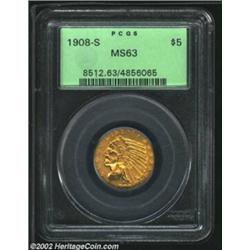 1908-S $5 MS63 PCGS. The 1908-S will always be a collector favorite because of its low mintage of on