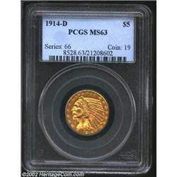 1914-D $5 MS63 PCGS. The lower headdress feathers have minor softness of definition, while the eagle