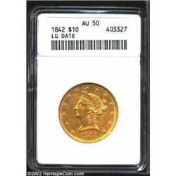 1842 $10 Large Date AU50 ANACS. A sharply struck example that has original lemon-gold color and glim