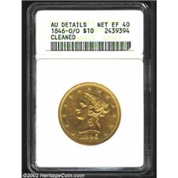 1846/5-O/O $10--Cleaned--ANACS. AU Details, Net XF40. Although not labeled as such on the ANACS inse