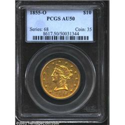 1855-O $10 AU50 PCGS. It has been exactly one year since we last offered an 1855-O Liberty Eagle in.