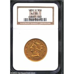 1856-S $10 AU50 NGC. A nicely struck Eagle that has glimmers of rich copper-gold luster in protected