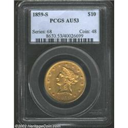 1859-S $10 AU53 PCGS. An immensely important coin for the specialist, and a representative that is e