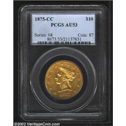 1875-CC $10 AU53 PCGS. Winter 1-A. While most Carson City collectors are aware of the absolute rarit