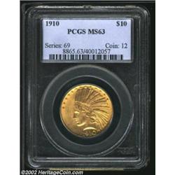 1910 $10 MS63 PCGS. A lustrous and well struck specimen with attractive surfaces and good eye appeal