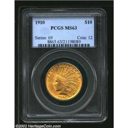 1910 $10 MS63 PCGS. A lustrous lemon-gold coin that has a crisp strike and impressive eye appeal. A.