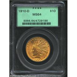 1910-D $10 MS64 PCGS. With sharp strike, attractive color and pleasing surfaces, this is a very pres