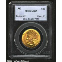 1913 $10 MS63 PCGS. An attractive satiny gold eagle that is free of the distracting contact marks th