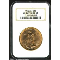 1908-D $20 No Motto MS63 NGC. Attractive lustrous surfaces giving the initial impression of a higher