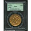 Image 1 : 1873-S $20 Open 3 AU50 PCGS. The glimmers of mint luster are especially pervasive on the reverse. Sh