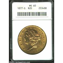 1877-S $20 MS60 ANACS. Well struck with numerous light obverse marks. The reverse shows only scatter