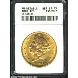 1898 $20--Cleaned--ANACS. AU Details, Net XF45. Slightly dulled from hairlines on the lower portion.