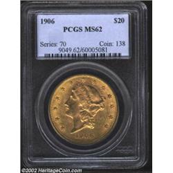 1906 $20 MS62 PCGS. Scarce and original, with only a multitude of abrasions keeping the grade below.