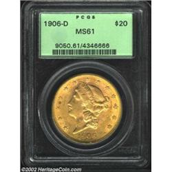 1906-D $20 MS61 PCGS. A lustrous piece with wispy peach patina and a few evenly distributed luster g