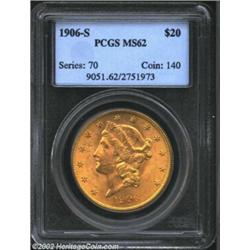 1906-S $20 MS62 PCGS. Lustrous, with clean fields compensating for a moderately baggy cheek. Well-st