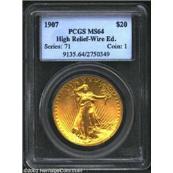 1907 $20 High Relief, Wire Rim MS64 PCGS. This is one of the nicest Choice quality High Reliefs that