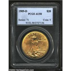 1909-D $20 AU58 PCGS. This issue's original mintage of 52,000 is the fourth lowest in the St. Gauden