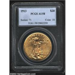 1913 $20 AU58 PCGS. Sharply struck and lustrous, this specimen has very good eye appeal despite a fe