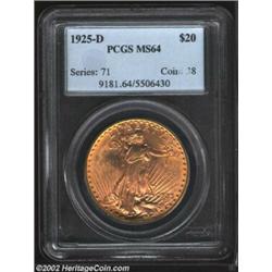 1925-D $20 MS64 PCGS. The 1925-D is an issue that we have a terrific amount of respect for. We see v