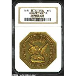 1851 $50 RE Humbert Fifty Dollar, 887 Thous. AU53 NGC. Target Reverse. K-6, R.4. At the time this im