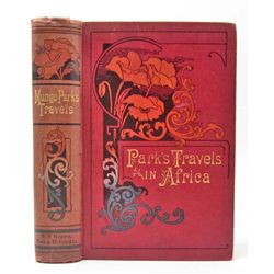 1899 "PARK'S TRAVELS IN AFRICA" HARDCOVER BOOK