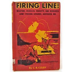 1957 "FIRING LINE" HARDCOVER BOOK