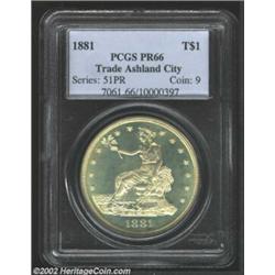 1881 T$1 PR66 PCGS. The Philadelphia Mint's delivery of Trade Dollars dipped to 960 coins in 1881 af