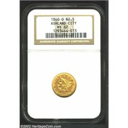 1840-O $2 1/2 MS62 NGC. The 1840-O is a very scarce issue in all grades with only 70-75 pieces belie