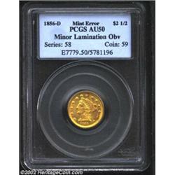 1856-D $2 1/2 AU50 Minor Lamination on Obverse PCGS. Winter 19-L. The 1856-D has the lowest mintage.