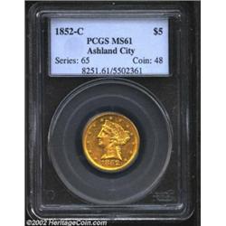 1852-C $5 MS61 PCGS. Winter 18-H. Formerly offered as lot 7746 in our 2000 FUN Sale, where it was de