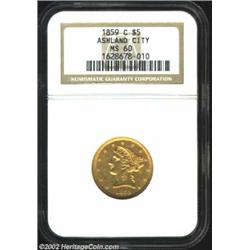 1859-C $5 MS60 NGC. Winter 27-M. Die State II. The 1859-C is a peculiar issue. It is very scarce in.