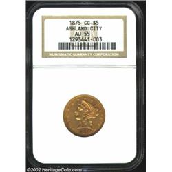 1875-CC $5 AU55 NGC. Winter 1-B. Only 85-95 pieces are known today out of the original mintage of 11