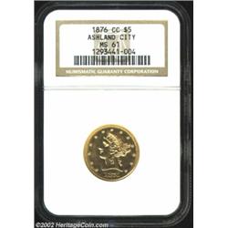 1876-CC $5 MS61 NGC. Winter 1-A. The 1876-CC has the lowest mintage of any Carson City Half Eagle. O