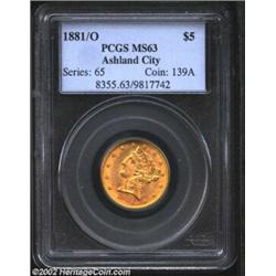 1881/0 $5 MS63 PCGS. The 1881 overdate Half Eagle is one of those rare discoveries that has remained