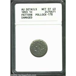 1853 E1C One Cent, Judd-149, 150, 151, Pollock-178, R.5--Damaged--ANACS. AU Details, Net XF40. The o