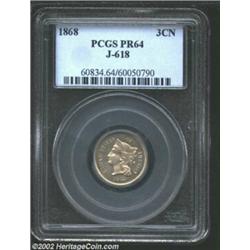 1868 3CN Three Cent Nickel, Judd-618, Pollock-687, R.5, PR64 PCGS. Similar to the regular issue from