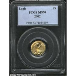 Eagle $5 2002 MS70 PCGS. Perfect in every single regard. Population: 14 in 70, 0 finer (10/02). Impo