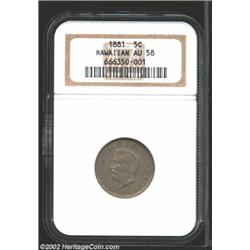 1881 5C Hawaii Five Cents AU58 NGC. This is one of the rare original strikings, only 200 of which we